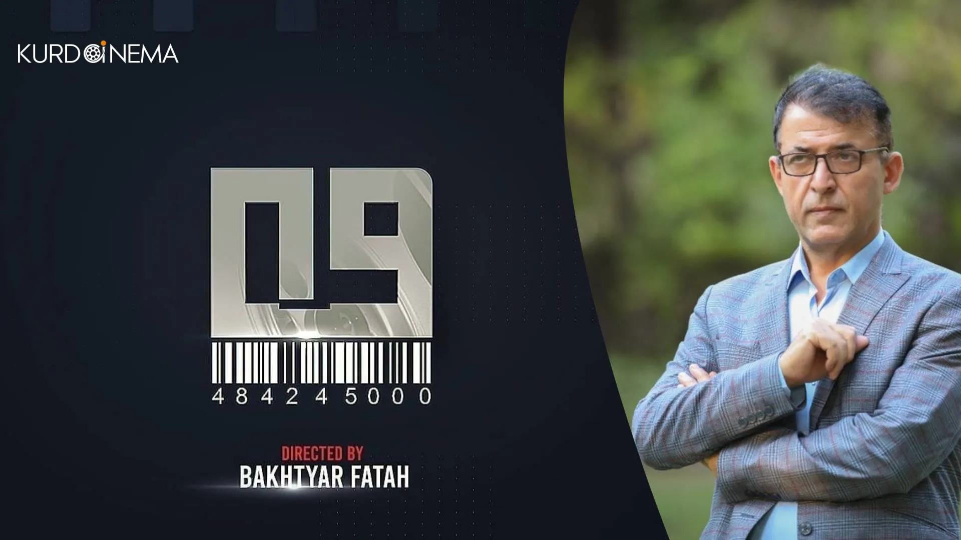   وتەی (بابەکر دڕەیی) دەربارەی فیلمی ٠٩